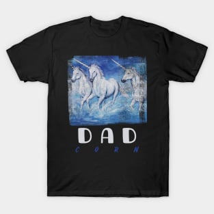 dadacorn ,unicorn dad T-Shirt